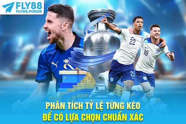 Phân tích tỷ lệ từng kèo để có lựa chọn chuẩn xác