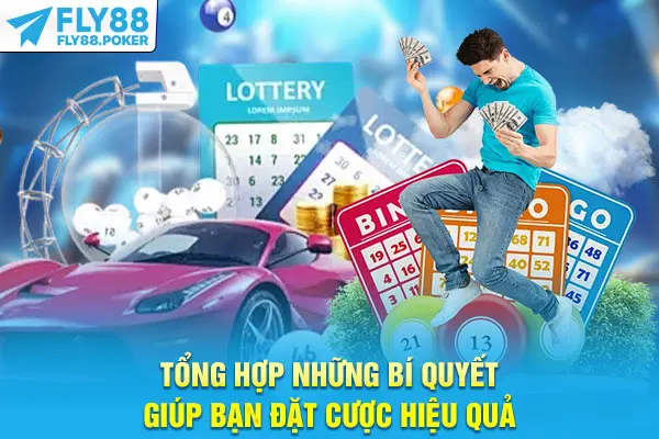 Tổng hợp những bí quyết giúp bạn đặt cược hiệu quả